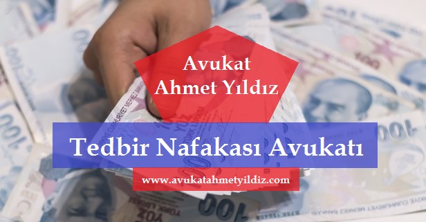 Tedbir Nafakası Avukatı - Av. Ahmet YILDIZ - Şanlıurfa Avukat